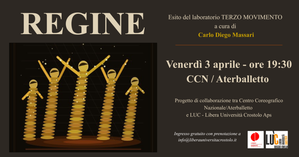 REGINE, Esito del Laboratorio Terzo Movimento